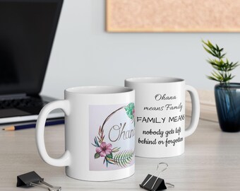 Ohana Means Family Ceramic Coffee Mug, Hawaiian Decor (11oz)