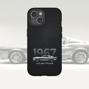 Ford Mustang Shelby1967 Phone Cases, American muscle phone case, Ford Mustang case, gift for American muscle car enthusiasts, gift for him