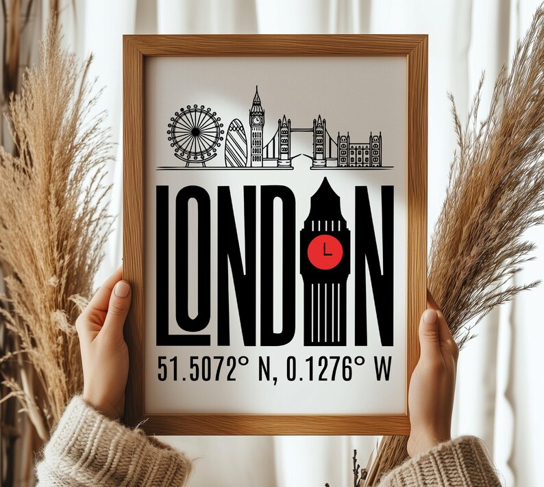 May include: A framed print with a black and white illustration of the London skyline, including Big Ben, the London Eye, and Tower Bridge. The text "LONDON" is in large, bold letters, with the coordinates "51.5072&deg; N, 0.1276&deg; W" below.