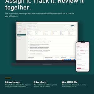 May include: A digital between-session kit for clinicians and clients featuring a laptop and smartphone displaying a dashboard with reports, charts, and worksheets. Text includes: Assign it. Track it. Review it together. 20 worksheets, 8 live charts.