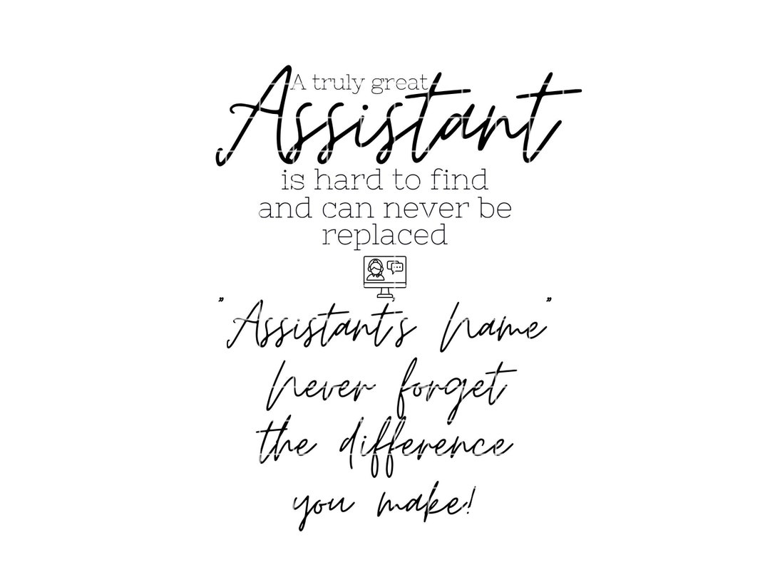 Assistant Never the Difference Custom Made Digital Clip Cut Art
