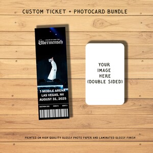May include: A custom ticket and photocard bundle. The ticket features a concert image and event details for T-Mobile Arena, Las Vegas, August 31, 2025. The photocard has space for a custom image. The text reads "Custom Ticket + Photocard Bundle."