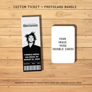 May include: A custom ticket and photocard bundle. The ticket features a black and white image of a person and event details for T-Mobile Arena, Las Vegas, August 31, 2025. The photocard is white with the text "YOUR IMAGE HERE (DOUBLE SIDED)".