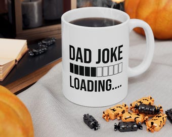 Mug à café en céramique chargement blague drôle papa - Cadeau pour la fête des pères