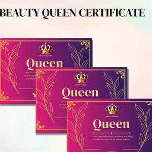 May include: Three pink and purple gradient certificates with gold trim and a gold crown with purple jewels. The text on the certificates reads "Beauty Queen Certificate" and "Queen".