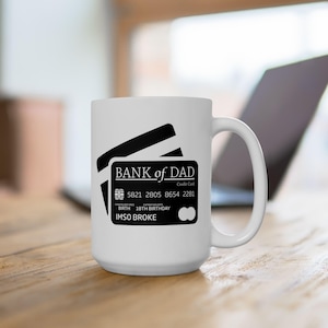Keramische mok, Bank of Dad-creditcard, "Ik ben zo blut", grappig vadercadeau, Vaderdagcadeau, theekop kantoor, geldproblemen Humor