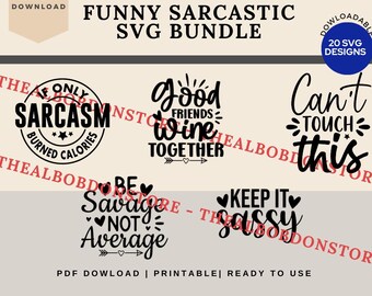 Sarcastic SVG Bundle: 20 Funny Sassy Designs (Digital Download)