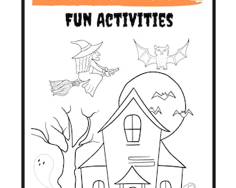 May include: Black and white Halloween-themed coloring page with the words "HALLOWEEN FUN ACTIVITIES" in orange and black. Illustrations include a witch on a broom, a bat, a haunted house, a ghost, and jack-o'-lanterns.
