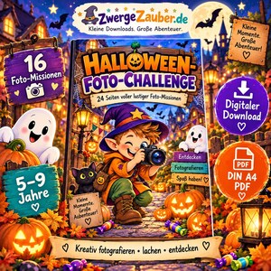 Könnte beinhalten: Ein digitales Halloween-Foto-Challenge-Buchcover mit einer Zeichentrickfigur mit Zaubererhut, die eine Kamera hält, umgeben von Geistern, Kürbissen und einer schwarzen Katze. Der Text enthält 'HALLOWEEN-FOTO-CHALLENGE', '16 Foto-Missionen' und '5-9 Jahre'.