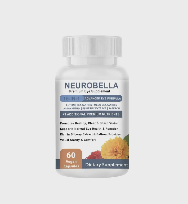 May include: A clear plastic bottle of Neurobella Premium Eye Supplement. The label includes the text "15-IN-1 Advanced Eye Formula" and lists ingredients. The bottle contains 60 vegan capsules and is a dietary supplement.