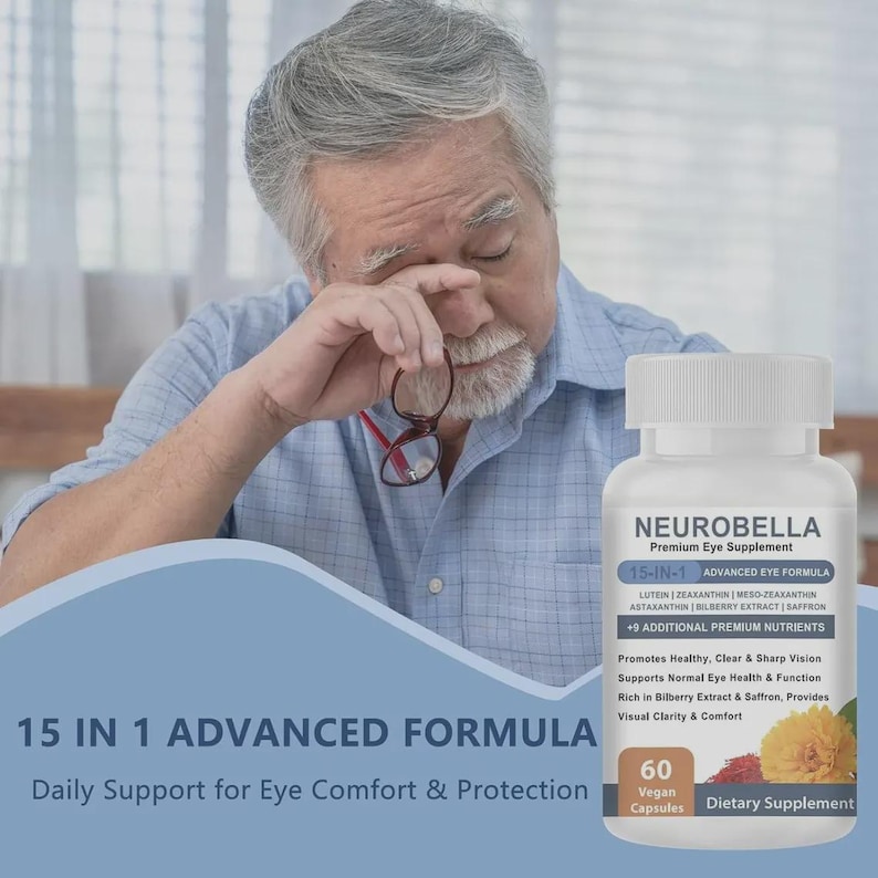 May include: A white bottle of Neurobella eye supplement with a man holding glasses and touching his eye. The bottle has a white cap and a label with text: "15-IN-1 ADVANCED EYE FORMULA". The text "15 IN 1 ADVANCED FORMULA" is also visible.