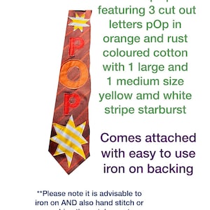 May include: A set of iron-on patches featuring the letters "pOp" in orange and rust-colored cotton. Includes a large and medium yellow and white striped starburst design. The patches are designed for easy iron-on application.