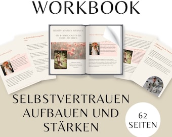 May include: A workbook titled "Selbstvertrauen aufbauen und stärken" with a cover featuring a woman in a field of red poppies. The workbook is 62 pages long.
