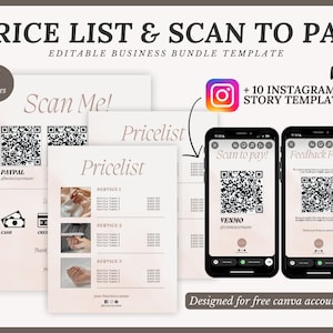 以下が含まれることがあります： 価格表とスキャンして支払うオプションを備えたデジタルテンプレートバンドル。デザインには、価格表、QRコード、Instagramストーリーテンプレートが含まれています。テキストには「Price List & Scan to Pay」と「Scan Me！」が含まれています。