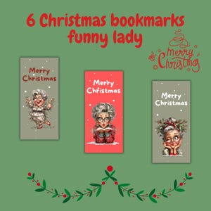 Op de afbeelding: Set van zes kerstboekmarkeringen met illustraties van een grappige dame. Elke bladwijzer heeft een ander ontwerp, met de woorden "Merry Christmas" op elk. De bladwijzers staan op een groene achtergrond met decoratieve elementen.