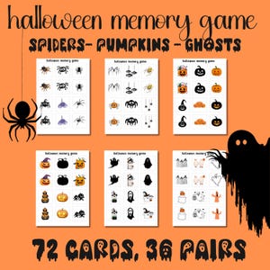 Op de afbeelding: Een oranje achtergrond met de tekst "Halloween memory game" en "Spiders - Pumpkins - Ghosts." Zes kaartensets worden weergegeven, elk met Halloween-thema illustraties. De tekst "72 kaarten, 36 paren" staat onderaan.