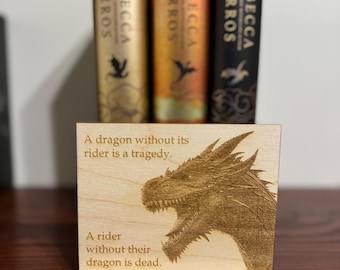 Tairn - Fourth Wing quote shelf decor