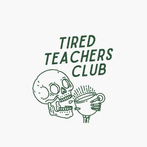 Tired Teachers Club, Pacchetto Premium SVG + PNG / Insegnante divertente SVG / Clipart insegnante / Regalo per insegnante / Regalo per insegnante maschio