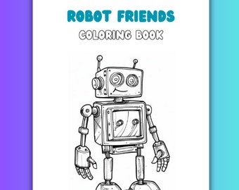 Robot Coloring Book: 20 Printable Robot Friends Pages (Digital Download)