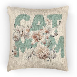 Floral Cat Mom Woven Pillow Throw Pillow Cozy Home Decor for Cat Lovers Gift for Cat Moms Cat Owner Decor Pet Throw Pillow Cat Lovers Gift