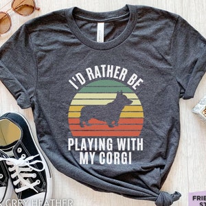 Corgi Shirt, Funny Corgi T Shirt, Corgi Gifts, Dog Shirt, Corgi Mom, Corgi Dog, Corgi Clothes, Corgi Tshirt, Gift For Her, Gift For Him