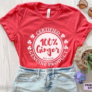 Ginger Shirt, Funny Ginger Tshirt, Ginger Gift, Redhead Shirt, Funny Redhead T-shirt, Redhead Gift, Irish Shirt, Irish Gift, Ginger Haired