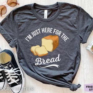 Bread T Shirt, Cute Bread Tee, Girls Bread Shirt, Kids Bread T-shirt, Bread Theme, Funny Baking Shirt, Baking Gifts For Mom, Baker Shirt