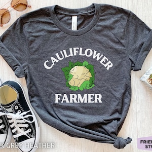 Cauliflower Farmer Shirt, Cauliflower Gift For Him, Vegetable Shirt, Cauliflower T-shirt, Cauliflower Farm, Cauliflower Tshirt, Gift For Her