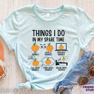 Orange Shirt, Orange Gifts, Funny Orange T Shirt, Fruit Shirt, Kids Orange Tee, Garden Shirt, Gift For Her, Orange Fruit, Orange Farmer