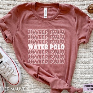 Water Polo Shirt, Funny Water Polo Tshirt, Water Polo Gifts, Water Polo Tee, Water Polo Player, Water Polo Team Shirts, Water Polo Coach