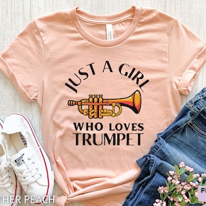 Girls Trumpet Tee, Trumpet Gift For Friend, Womens Trumpet T Shirt, Funny Trumpet Shirt, Trumpet Player Gift, Musician Shirt, Jazz Shirt