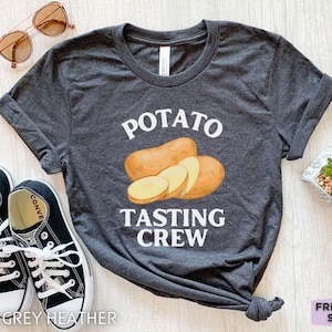 Potato Tasting Crew, Potato Shirt, Funny Potato T Shirt, Potato Gifts, Potato Farmer, Girls Potato Tee, Vegetable Shirt, Potatoes Shirt