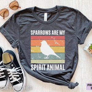 Sparrow Shirt, Funny Sparrow T Shirt, Sparrow Gifts, Girls Sparrow Tee, House Sparrow, Sparrow Bird, Sparrow Gift For Her, Birdwatching Tee