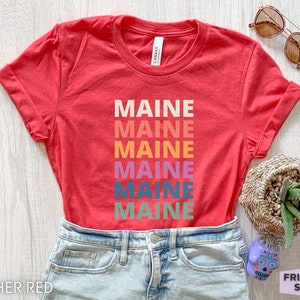 Maine Shirt, Maine Tshirt, Maine Gifts, Retro Maine Tee, Maine State, Womens Maine T-shirt, Maine T Shirt, National Maine Day,Maine Vacation