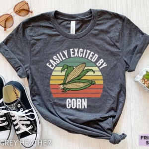 Corn Shirt, Funny Corn T Shirt, Corn Gifts, Farmers Market Shirt, Vegetable Shirt, Gift For Her, Gift For Him, Corn Kids Tee, Corn Farmer
