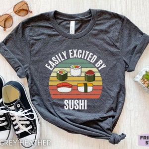 Lustiges Sushi-Shirt, Sushi-Liebhaber-T-Shirt, süßes Sushi-T-Shirt, Sushi-Geschenk für Fans, japanisches Lebensmittelbekleidung, Sushi-Liebhaber-T-Shirt für Feinschmecker