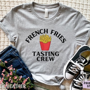 French Fries Tasting Crew, Fries Shirt, Fries Lover Gifts, Funny Fries T-shirt, Kids Fries Tee, Mens Fries Tshirt, French Fries Graphic Tee