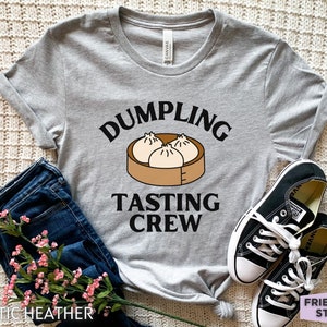 Dumpling Shirt, Funny Dumpling T-shirt, Dim Sum Shirt, Chinese Food Shirt, Hong Kong Shirt, Soup Dumpling, Dumpling Gift, Little Dumpling