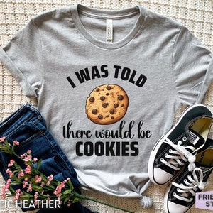 Cookie Shirt, Funny Cookie Tshirt, Cookie Gifts, Girls Cookie Tee, Cookie Baker Shirt, Baking Shirt, Gift For Him, Gift For Her, Kids Tee