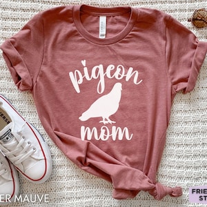 Pigeon Shirt, Pigeon Mom, Funny Pigeon Tshirt, Pigeon Gifts, Girls Pigeon Tee, Domestic Pigeon, Pigeon T Shirt, Pigeon Bird, Rock Pigeon