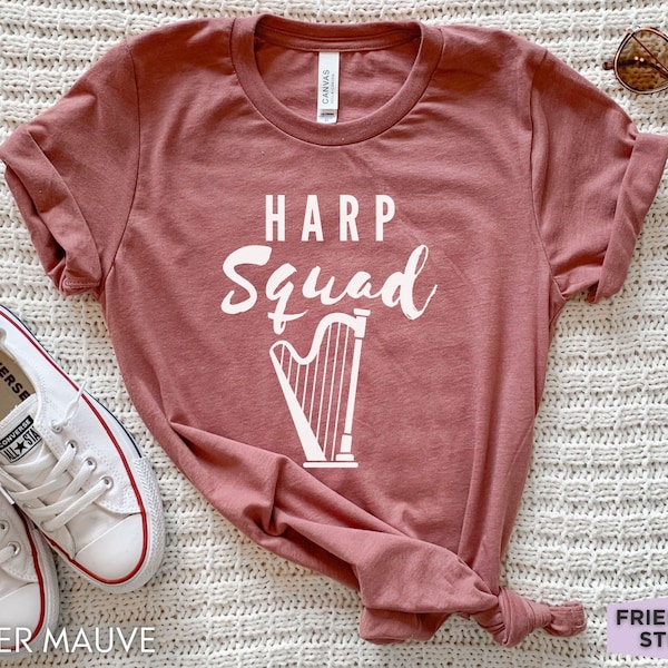 Chemise harpe, t-shirt harpe drôle, cadeaux harpe, t-shirt harpe pour fille, chemise harpiste, cadeau harpiste, t-shirt joueur de harpe, instrument de harpe, professeur de harpe