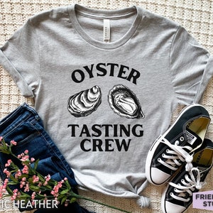 Oyster Tasting Crew, Funny Oyster Shirt, Oyster Gift For Him, Oyster Shirts For Women, Seafood Lover Tee, Oyster Farm T Shirt, Birthday Gift