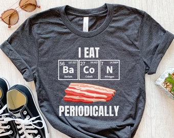 Bacon Shirt, Funny Bacon Tshirt, Bacon Gifts, Girls Bacon Tee, Bacon Theme, Bacon T-shirt, Butcher Gift, Mens Bacon T Shirt, Pork Bacon Food