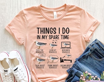 Seagull Shirt, Funny Seagull T Shirt, Gull Shirt, Seagull Gifts, Seagull Kids Tee, Bird Shirt, Birding Shirt, Birdwatcher Shirt,Gift For Her