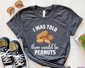 Erdnuss-Shirt, lustiges Erdnuss-T-Shirt, Erdnuss-Geschenke, Mädchen-Erdnuss-T-Stück, Herren-Erdnuss-T-Shirt, Kindererdnuss-T-Shirt, Frauen-Erdnuss-Oberteil, Nuss-Shirt