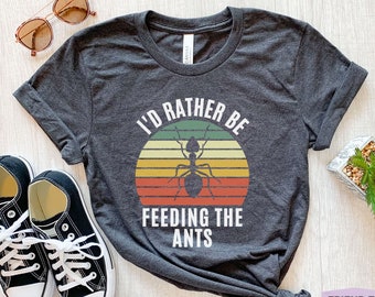 Ant Shirt, Funny Ant T-shirt, Retro Ant Gifts, Ant Keeping Shirt, Pet Ant Tee, Mens Ant Tshirt, Black Garden Ant Shirt, Gift for Ant Keeper