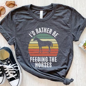 Horse Owner Gift, Funny Horse Tee, Horse Trainer Gift, Horse Lover Tee, Horse Shirt For Mom, Horse T-shirt Birthday Gift, Womens Barn Shirt