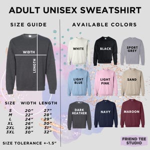 K&ouml;nnte beinhalten: Ein Bild, das ein Unisex-Sweatshirt f&uuml;r Erwachsene mit einer Gr&ouml;&szlig;entabelle und verf&uuml;gbaren Farben zeigt. Die Gr&ouml;&szlig;entabelle zeigt die Ma&szlig;e in Zoll. Verf&uuml;gbare Farben sind Wei&szlig;, Schwarz, Sportgrau, Hellblau, Hellrosa, Sand, Dunkelgrau, Marine und Burgunderrot.