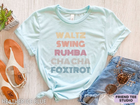 Ballroom Dancing Shirt, Funny Ballroom Dancing Tshirt, Ballroom Dancing Gifts, Ballroom Dancer Shirt, Womens Ballroom Dancing Tee, Tango