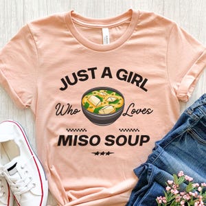 Miso Soup Shirt, Girls Miso Soup Tee, Miso Soup Gift, Miso Japanese Food, Womens Miso Soup T-shirt, Japanese Gifts, Foodie Shirt For Mom